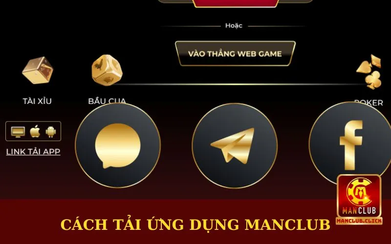 cach-tai-ung-dung-manclub ManClub - Link Chơi Game Bài Đổi Thưởng Hàng Đầu Tại Việt Nam