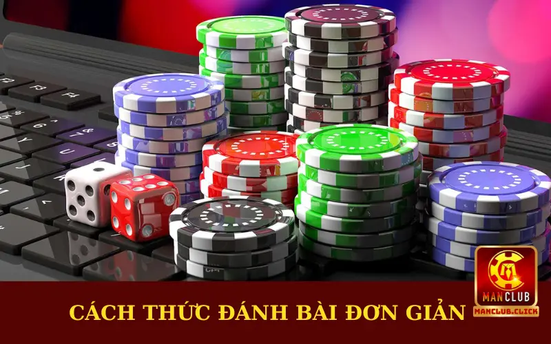 danh-bai-doi-thuong-don-gian Casino Trực Tuyến Manclub - Tổng Hợp Những Tựa Game Hot