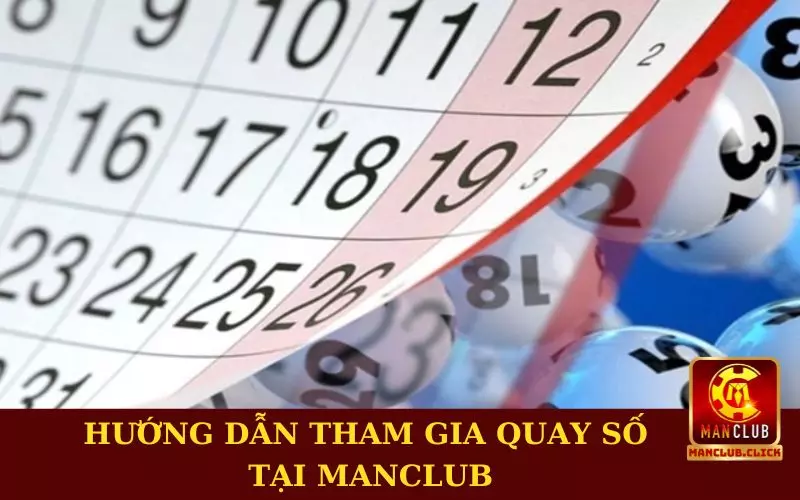 quay-so-doi-thuong-tai-manclub Quay Số Đổi Thưởng Manclub - Làm Giàu Nhanh Với Số Vốn Nhỏ