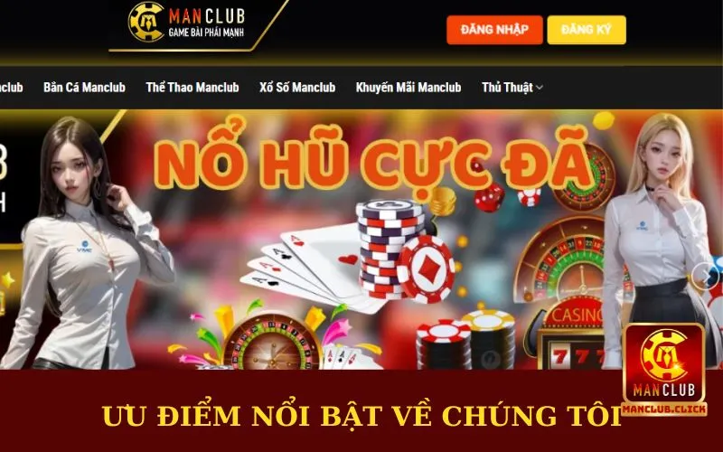 uu-diem-noi-bat-ve-chung-toi Về Chúng Tôi - Manclub | Thương Hiệu Giải Trí Hàng Đầu